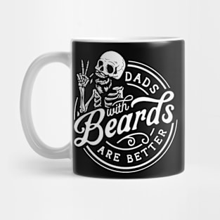 Skeleton Dads With Beards Are Better Mug